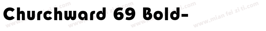 Churchward 69 Bold字体转换